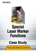 Special Laser Marker Functions, Case Study [Using The Built-In Camera]