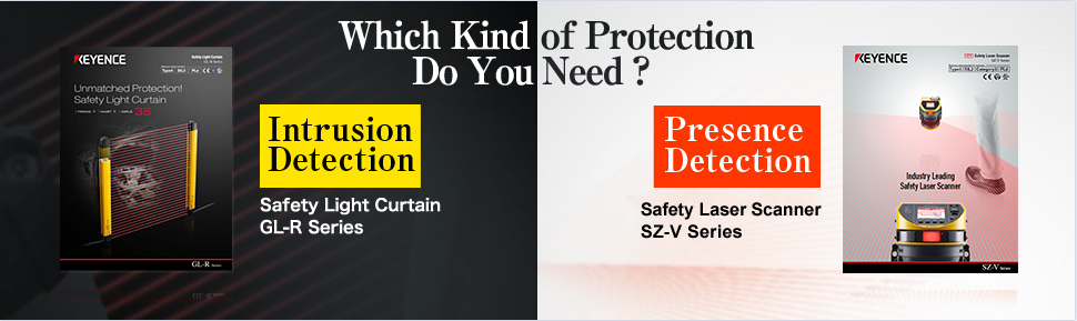 Select upon usage　・【Intrusion Detection】Safety Light Curtain GL-R Series