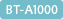 BT-A1000