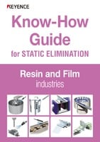 Know-How Guide for STATIC ELIMINATION [Resin and Film Industries]