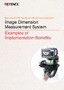 Image Dimension Measurement System: Examples of Implementation Benefits