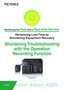 Reclaiming Lost Time by Shortening Equipment Recovery [Shortening Troubleshooting with the Operation Recording Function]