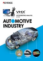 VHX Series ACCELERATING ANALYSIS IN THE AUTOMOTIVE INDUSTRY