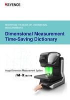IM-X Series Dimensional Measurement Time-Saving Dictionary