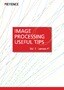 Image Processing Useful Tips Vol.1 [Lenses]