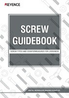 SCREW GUIDEBOOK: Screw Types and Countermeasures for Looseness